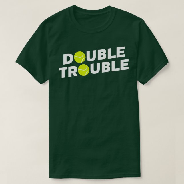 Double Trouble Funny Tennis  With Tennis Balls  T Shirt (Design framsida)
