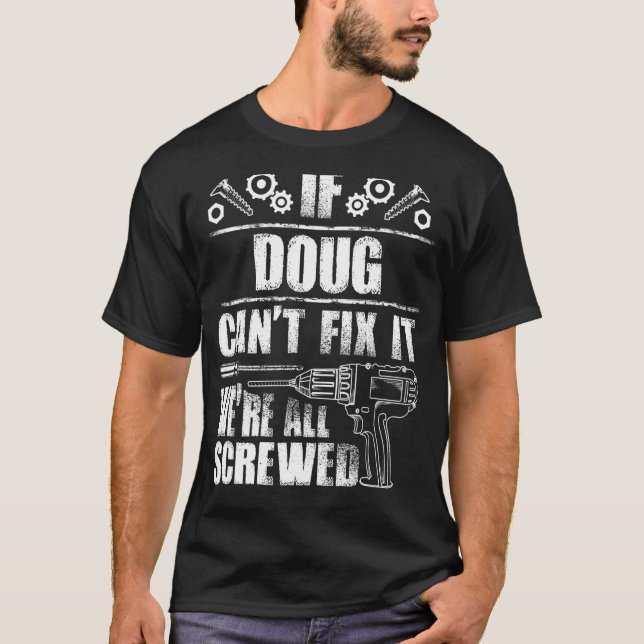 DOUG Gift Namn åtgärdar den fina Personligen på fö T Shirt (Framsida)