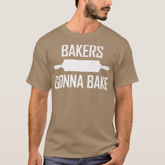 Dough Kneading Roller Pin Baking Lovers Bakers Gon T Shirt