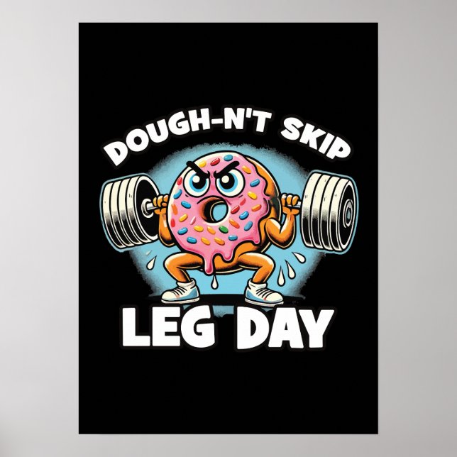 Dough-n't Skip Leg Day - Ljuny Cute Donut Gym Poster (Framsidan)
