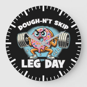 Dough-n't Skip Leg Day - Ljuny Cute Donut Gym Stor Klocka