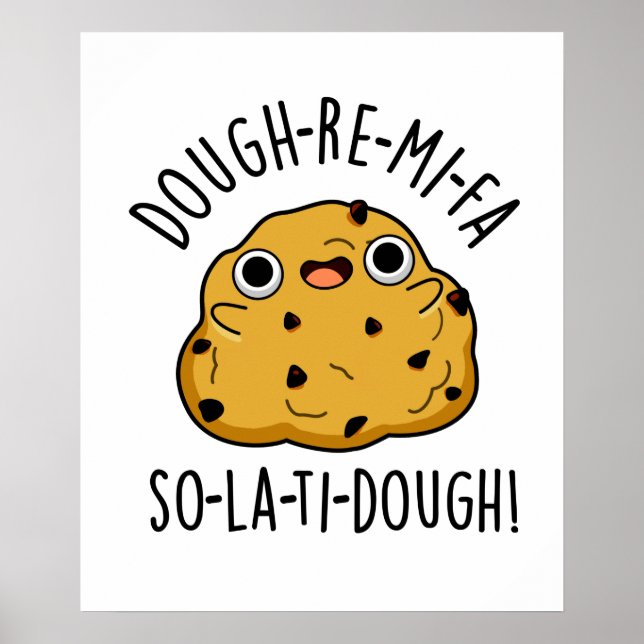 Dough-Re-Mi Cute Funny Dough Pun Poster (Framsidan)