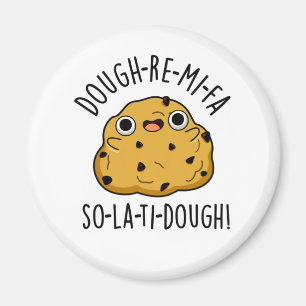 Dough-Re-Mi Funny Music Dough Pun Magnet
