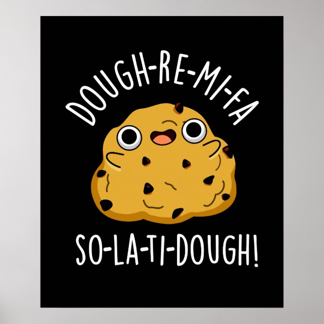Dough-Re-Mi Funny Music Dough Pun Mörk BG Poster (Framsidan)
