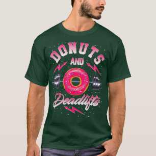 Doughnut och Deadlifts Gym Apparel T Shirt