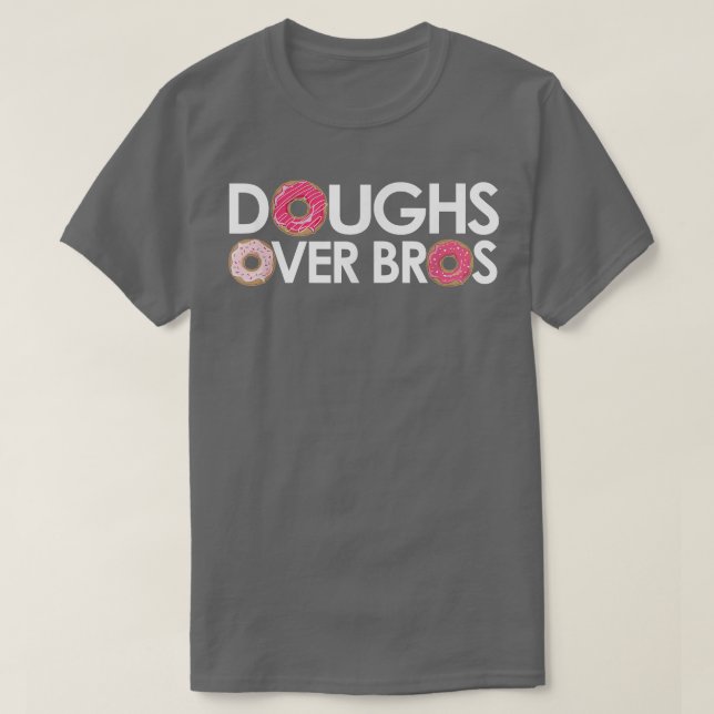 Doughover Bros for Donut Älskare & Pastry Chefs  T Shirt (Design framsida)