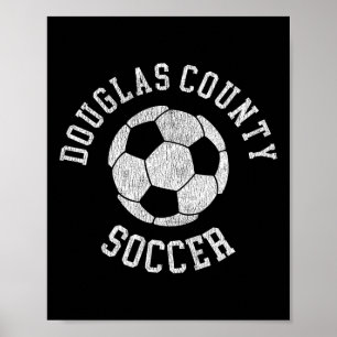 Douglas County Soccer Retro Distressed 90's Vintag Poster
