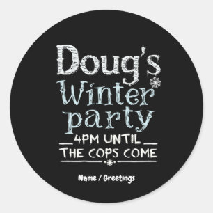 Doug's Winter Party, 15 februari, 4:e EM Funny Runt Klistermärke