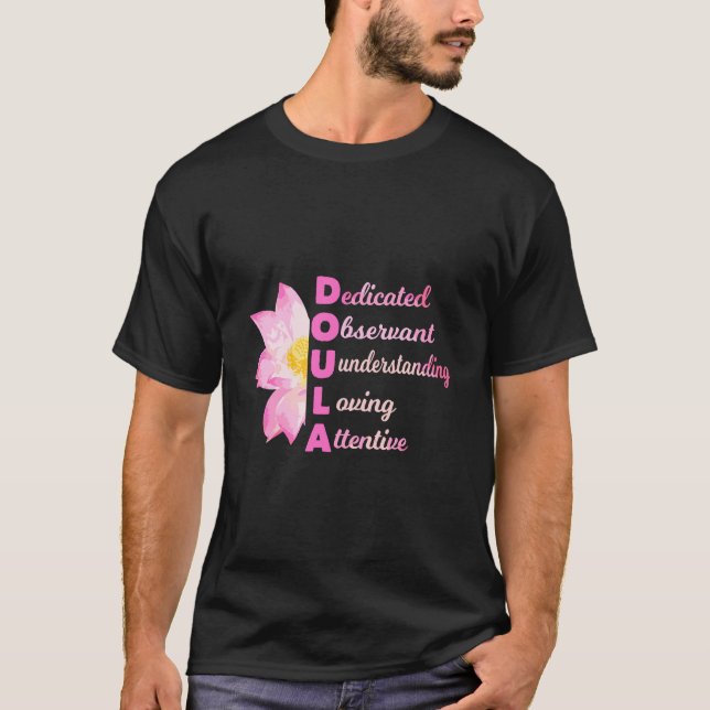 Doula Acronym Loving Midfru Gravid Coach Gift T Shirt (Framsida)