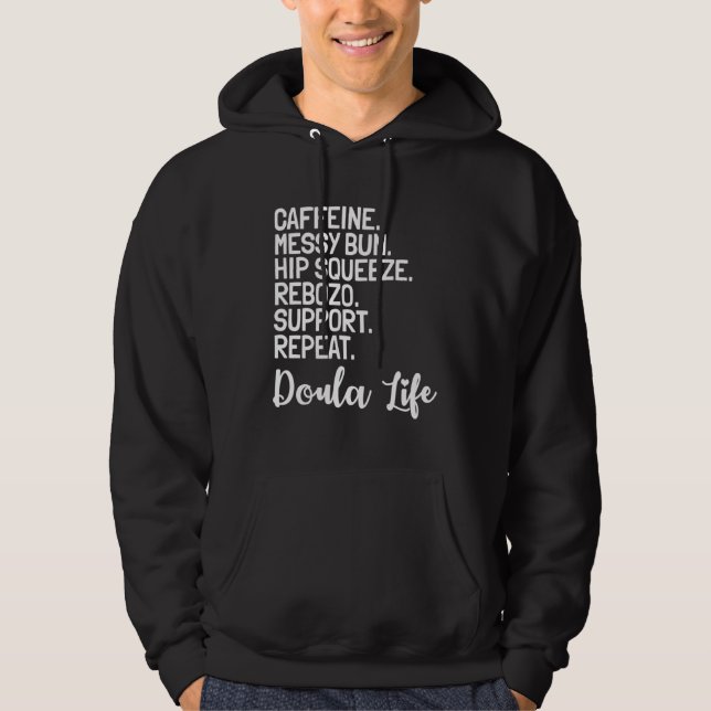 Doula Birth Companion Childbirth Coach Caffeine Me Hoodie (Framsida)