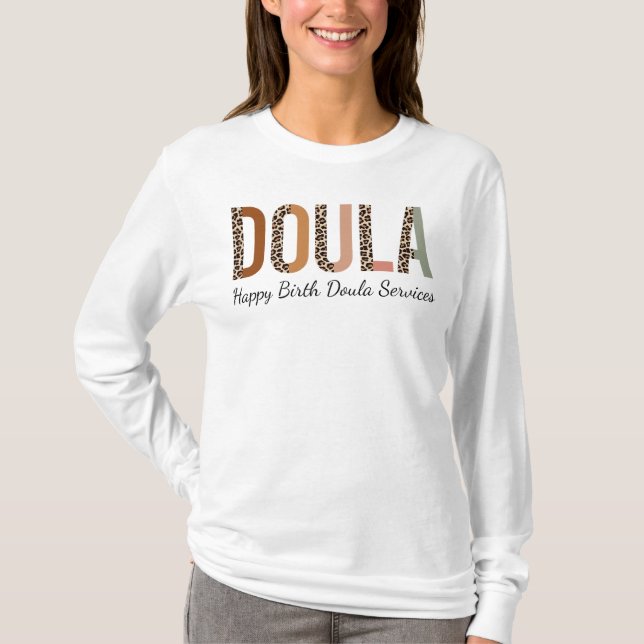 Doula, Gift for Doula, Birth Worker, Anpassningsba T Shirt (Framsida)