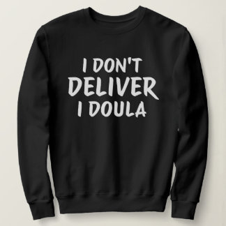 Doula Life Empowerment Quote Design T Shirt