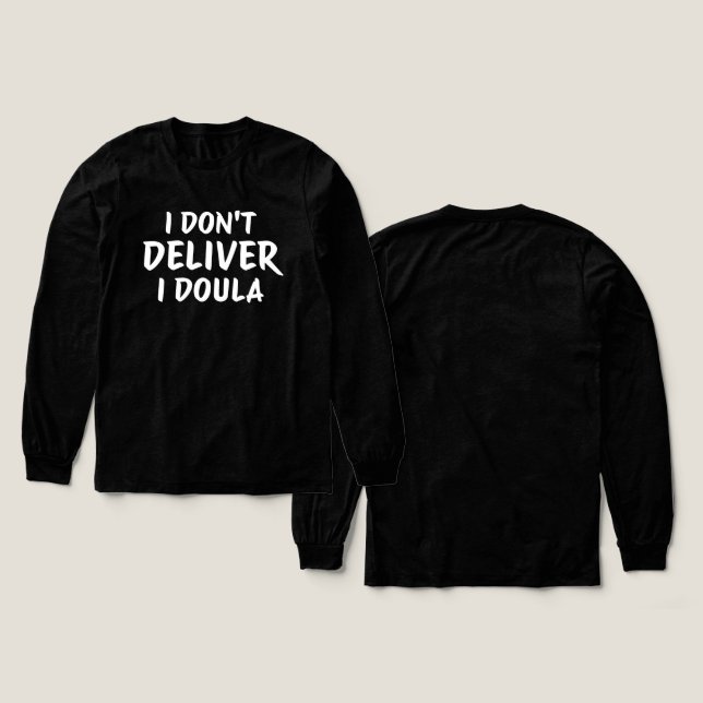 Doula Life Empowerment Quote Design T Shirt (Design framsida och baksida)