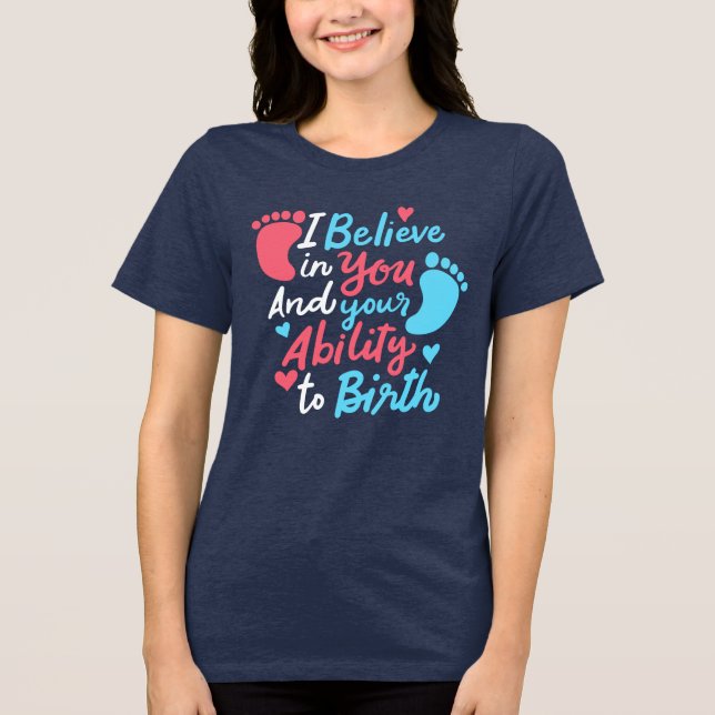 Doula Midfru Inspirational Say T Shirt (Framsida)