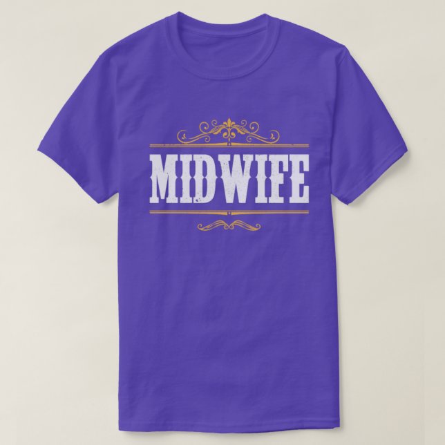 Doula Midwifery Birthing Support Midfru T Shirt (Design framsida)