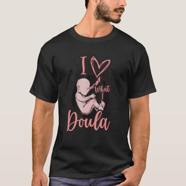 Doula på din Cervix Midfru Gravid Support Bir T Shirt (Framsida)