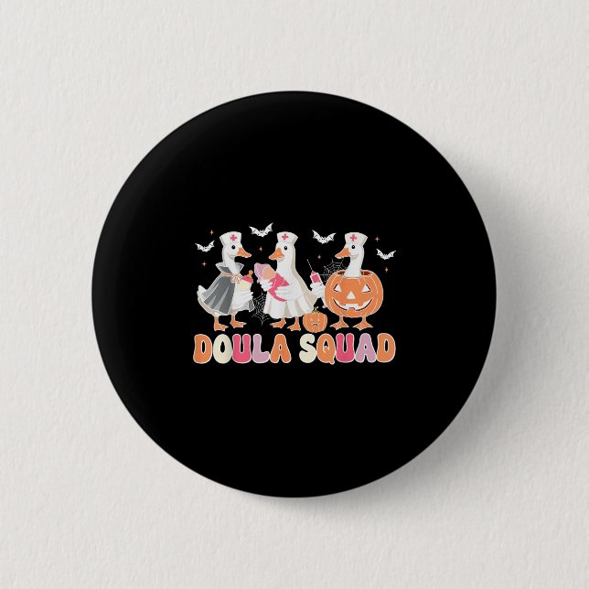 Doula Squad Goose Spooky Halloween Lactation Consu Knapp (Framsida)