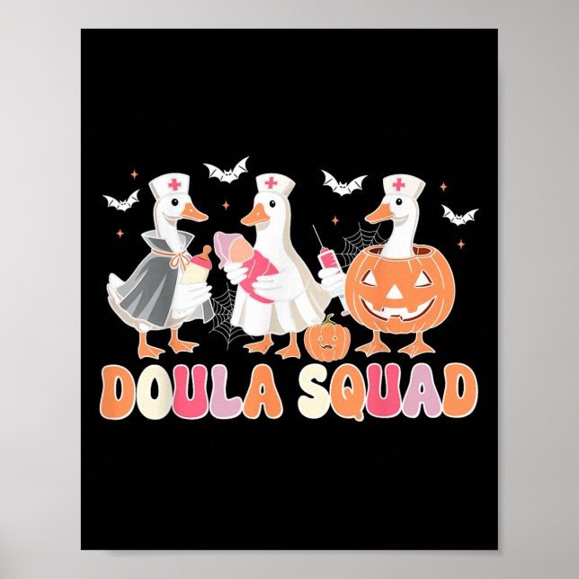 Doula Squad Goose Spooky Halloween Lactation Consu Poster (Framsidan)