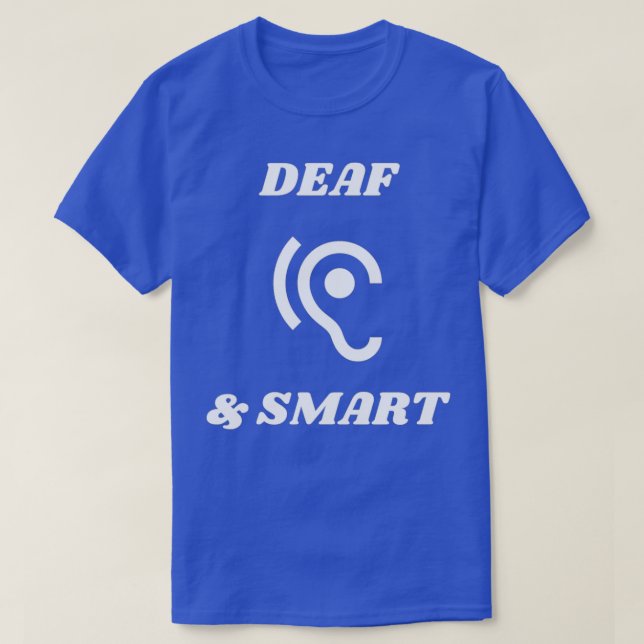 Döv amp Smart T Shirt (Design framsida)