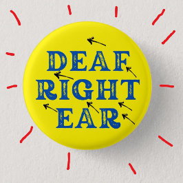 Döv Höger Öron Hårdhet Knapp