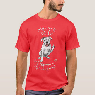 Döv hund lär sig teckenspråk t shirt