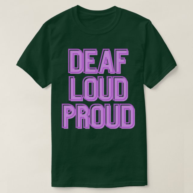 Döv Loud amp Proud Lila T Shirt (Design framsida)