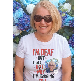 Döv och stolthet, roligt hörsel med nedsatt person t shirt