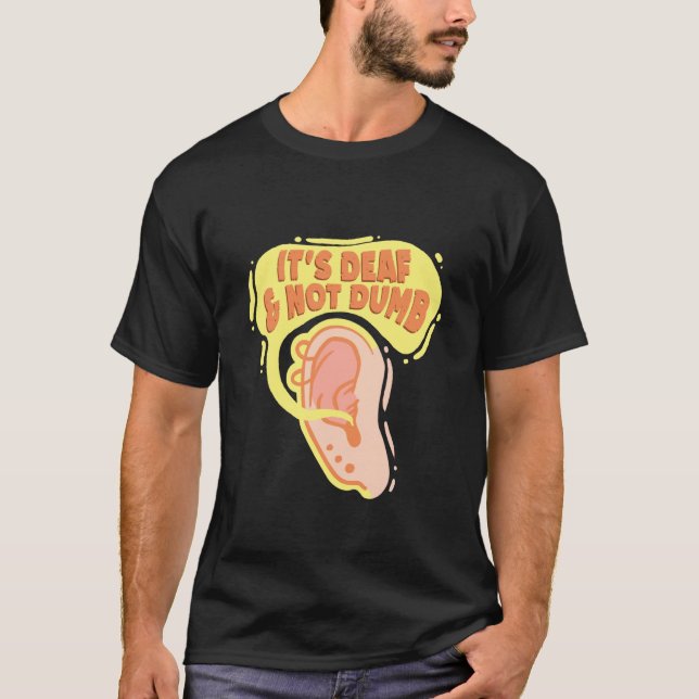 Döv Stolt Hörselnedsättning ASL T Shirt (Framsida)