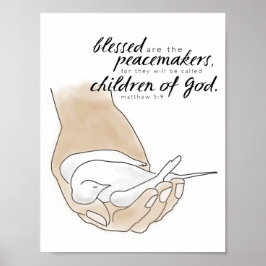 Dove, välsignad är Peacemakers, Matthew 5:9 Poster