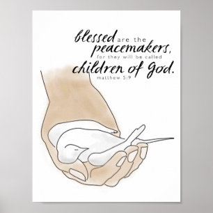 Dove, välsignad är Peacemakers, Matthew 5:9 Poster