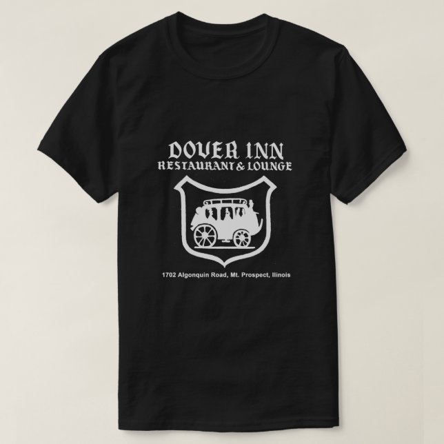 Dover Inn Restaurant and Lounge, Mt. Prospect, IL T Shirt (Design framsida)