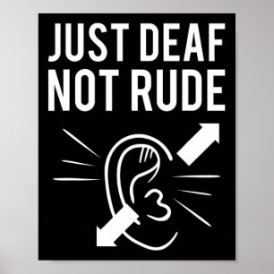 Dövet är inte rude poster