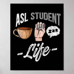 Dövet SignLanguage Attire Awareness Asl Student Fu Poster