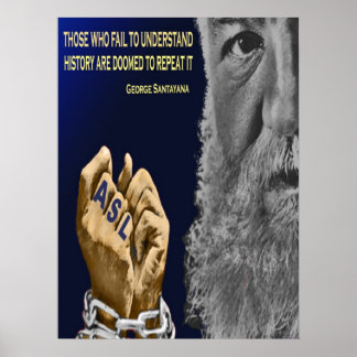 Dövets historik upprepar sig. 18 x 24 tum poster