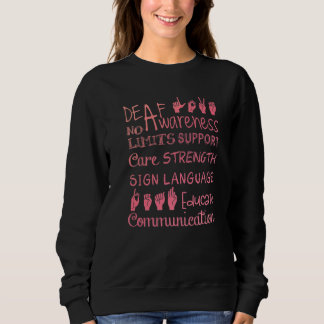 Dövets medvetandegrad Tecken dövhet Hearing Loss W T Shirt