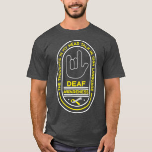 Dövets medvetenhet Tala om dövhet vid hörselfö T Shirt
