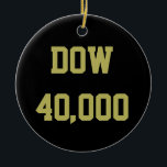Dow 40000 Lagrar Market Firande Julgransprydnad Keramik<br><div class="desc">Dow Jones Industrial Average eller DJIA är det mest bevakade och noterade marknadsindexet lagrar. Detta prisa viktade index på 30 stora industriföretag, som ofta bara kallas Dow, infördes först i slutet av 1800-talet. Tillsammans med NASDAQ och S&P 500 följs Dow fortfarande noga av affärsmedier och marknadsaktörer i lagrar och enskilda...</div>