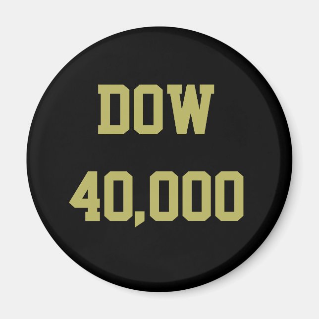 Dow 40000 Lagrar Market Firande Magnet (Framsidan)