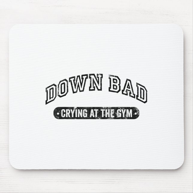 Down Bad Crying At The Gym Funny Workout  Musmatta (Framsidan)