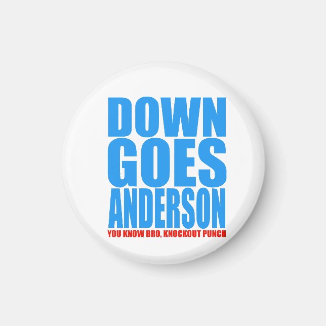 Down Goes Andersson Magnet (Framsidan)