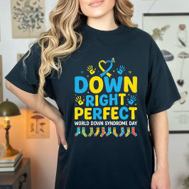 Down Right Perfect 3.21 Downs syndrom medvetenhet T Shirt