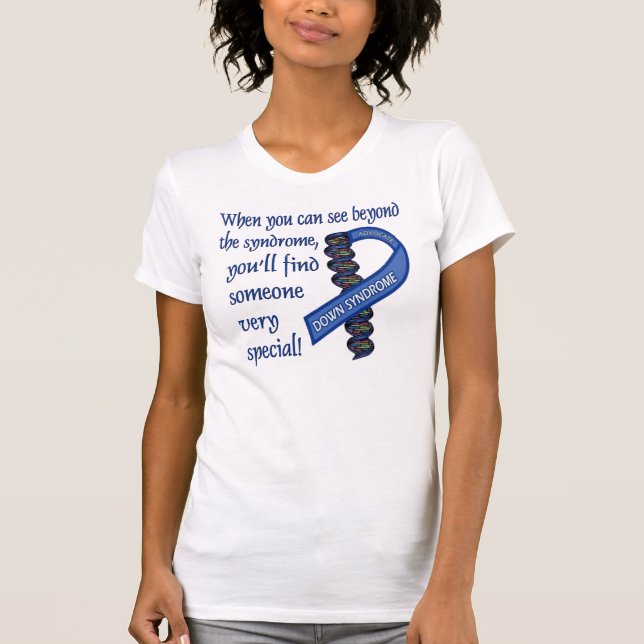 Down Syndrome Advocacy #1 Tee Shirt (Framsida)