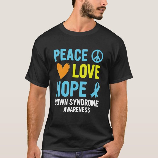 Down Syndrome Awareness Peace Love Hope T21 Yellow T Shirt (Framsida)