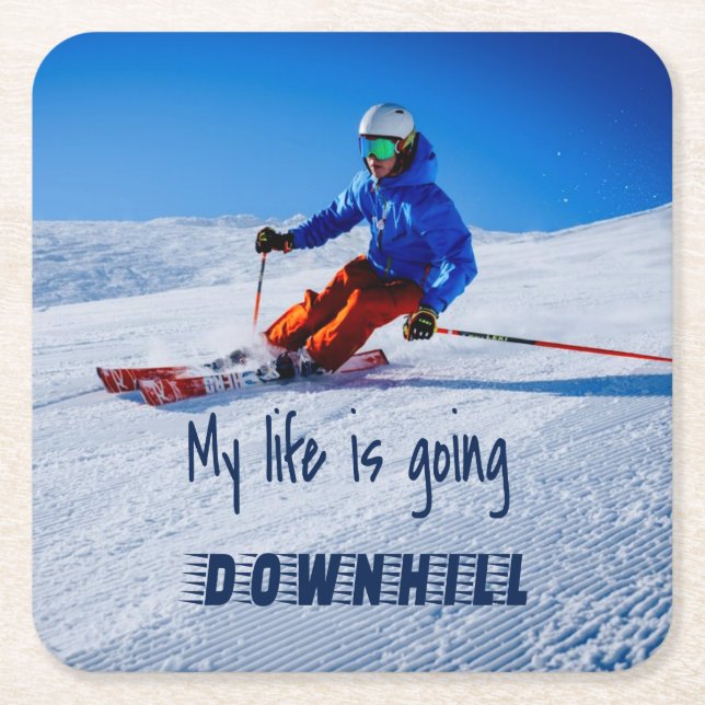 Downhill Skiing Funny Motivational Snö Ski Underlägg Papper Kvadrat (Framsidan)