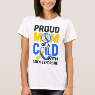 Downs syndrom medvetenhet stolt mamma t shirt