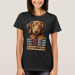Doxie, jag ska titta på dig t shirt