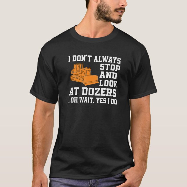 Dozer Costume Bulldozer operator T Shirt (Framsida)