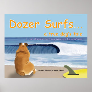 Dozer Surfs...en sann hund historia Poster