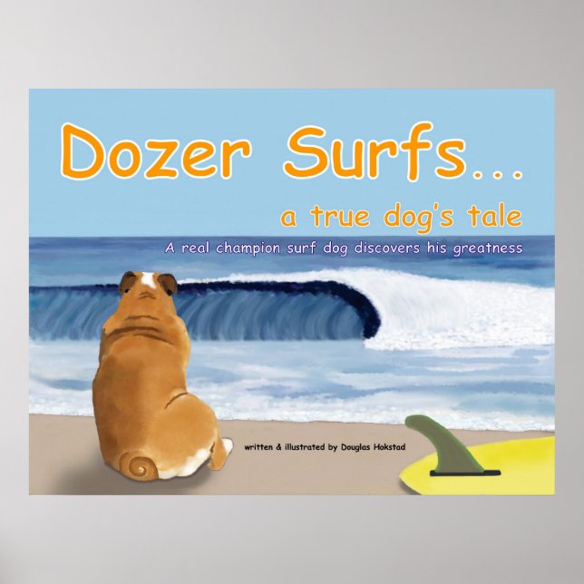 Dozer Surfs...en sann hund historia Poster (Framsidan)