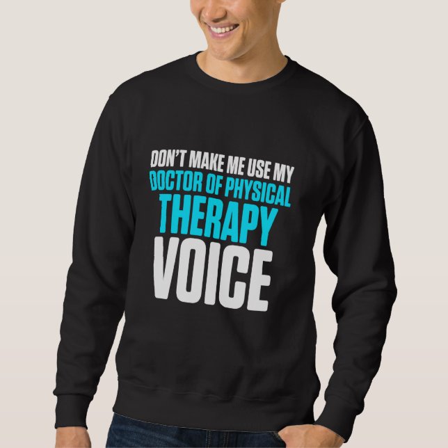 Dpt Doktor av fysioterapi Voice PhysioTherapy Lång Ärmad Tröja (Framsida)